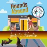 Hounds Abound, Linda O. Johnston