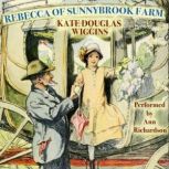 Rebecca of Sunnybrook Farm, Kate Douglas Wiggen