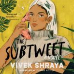 The Subtweet, Vivek Shraya