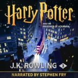 Harry Potter and the Prisoner of Azka..., J.K. Rowling