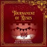 Tournament of Ruses, Kate Stradling