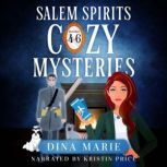 Salem Spirits Cozy Mysteries, Books 4..., Dina Marie