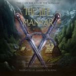The Life Manaar, L.R. Maley