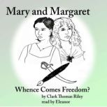 Mary and Margaret, Clark Thomas Riley