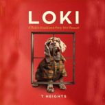 Loki, T Heights
