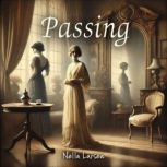 Passing, Nella Larsen