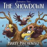 The Showdown, Marty Machowski