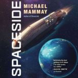 Spaceside, Michael Mammay