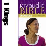 Dramatized Audio Bible - King James Version, KJV: (10) 1 Kings, Zondervan