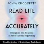 Read Life Accurately, Sonia Choquette