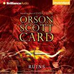 Ruins, Orson Scott Card
