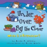 Under, Over, By the Clover What Is a Preposition?, Brian P. Cleary