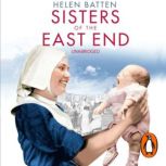Sisters of the East End, Helen Batten