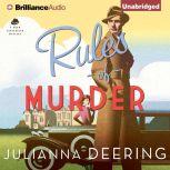 Rules of Murder, Julianna Deering