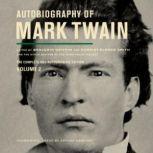 Autobiography of Mark Twain, Vol. 2, Mark Twain