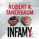 Infamy, Robert K. Tanenbaum