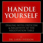 Handle Yourself, Dr. Larry Iverson