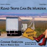 Road Trips Can Be Murder, Unknown