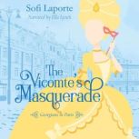 The Vicomtes Masquerade, Sofi Laporte