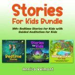 Stories for Kids Bundle, Annica Belmont