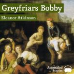 Greyfriars Bobby, Eleanor Atkinson