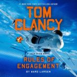 Tom Clancy Rules of Engagement, Ward Larsen