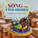A Song for Two Homes, Michael Datcher