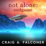 Not Alone Endgame, Craig A. Falconer