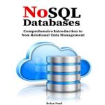 NoSQL Databases, Brian Paul