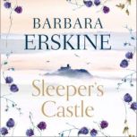 Sleepers Castle, Barbara Erskine