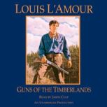 Guns of the Timberlands, Louis L'Amour