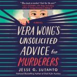 Vera Wongs Unsolicited Advice for Mu..., Jesse Q. Sutanto
