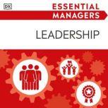 Essential Managers Leadership, Christina Osborne