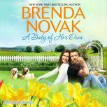 A Baby of Her Own, Brenda Novak