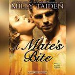A Mates Bite, Milly Taiden