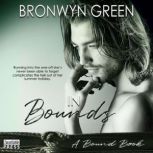 In Bounds, Bronwyn Green