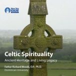 Celtic Spirituality, Richard Woods