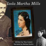 Izola Martha Mills, Troy Cowan