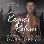 Raynes Return, Gabbi Grey