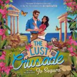 The Lust Crusade, Jo Segura