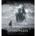 Shadowless, Randall McNally