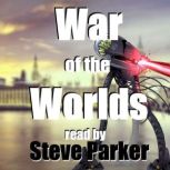 The War of the Worlds by H.G Wells, H.G Wells