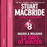 Maids A Milking short story, Stuart MacBride