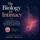 The Biology Of Intimacy, Jenny Beale