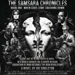 THE SAMSARA CHRONICLES, JOE SINGLETON