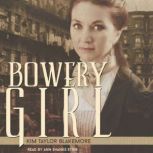 Bowery Girl, Kim Taylor Blakemore