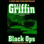 Black Ops, W.E.B. Griffin