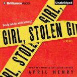 Girl, Stolen, April Henry