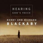 Hearing God's Voice, Henry Blackaby