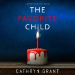 The Favorite Child, Cathryn Grant